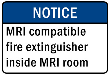 Fire emergency sign mri compatible fire extinguisher inside mri room