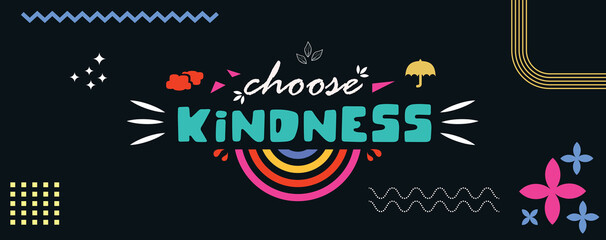 Choose kindness inspirational card with colorful rainbow and lettering. Lettering quote about kindness in bohemian style for prints,cards,posters,apparel etc.