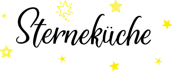 German text: Kitchen star. Lettering. Element for flyers banner and posters Modern calligraphy