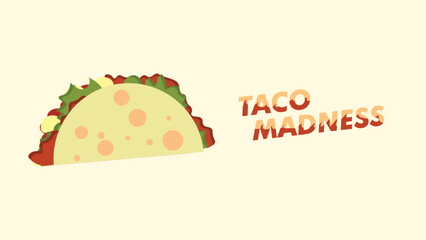 Taco madness mexican design background banner 
