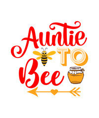 Auntie to Bee SVG