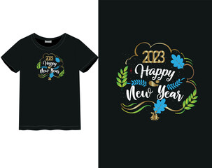 New year T-shirt | Happy new year | New year 2023 | Celebrate mood, Male and Female T-shirt