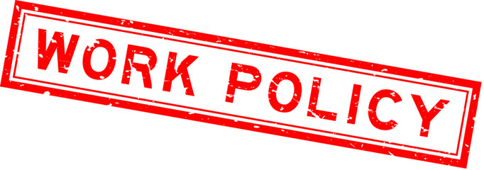 Grunge red work policy word square rubber seal stamp on white background