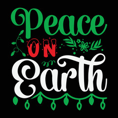 Peace On Earth T-shirt, Merry Christmas shirt, Christmas SVG, Christmas Clipart, Christmas Vector, Christmas Sign, Christmas Cut File, Christmas SVG Shirt Print Template