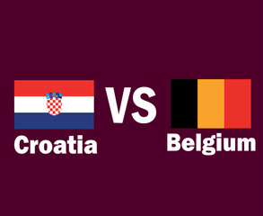 Croatia And Belgium Flag Emblem With Names Symbol Design Europe football Final Vector European Countries Football Teams Illustration