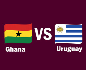 Ghana And Uruguay Flag Ribbon With Names Symbol Design Latin America And Africa football Final Vector Latin American And African Countries Football Teams Illustration