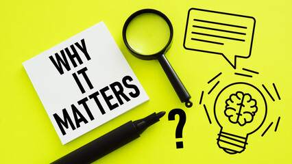 Why It Matters is shown using the text