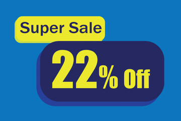 22% off super sale, promotion for retail. Blue and yellow rectangles with large yellow numbers centered combined with small blue letters at the top. Discount sticker for stores and the like.