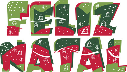 Merry Christmas text word greetings in portuguese language. Feliz Natal greeting text in red and green colors with christmas doodles. - obrazy, fototapety, plakaty