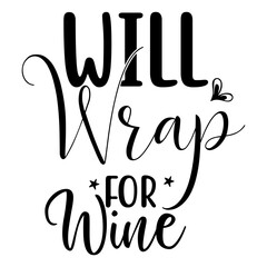 Will Wrap for Wine