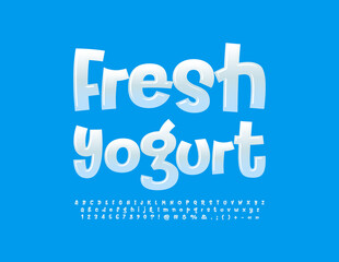 Vector advertising label Fresh Yogurt. Glossy White Font. Funky Alphabet Letters, Numbers and Symbols set