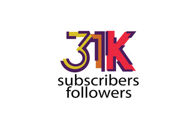 31K, 31.000 subscribers or followers blocks style with 3 colors on white background for social media and internet-vector