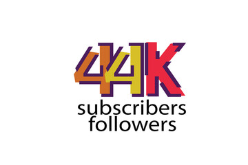 44K, 44.000 subscribers or followers blocks style with 3 colors on white background for social media and internet-vector