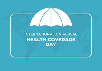 International universal health coverage day celebrated on december 12. - obrazy, fototapety, plakaty