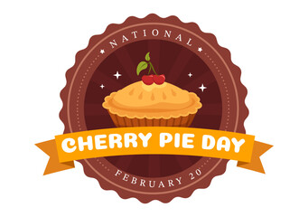 National Cherry Pie Day on February 20 with Food of Pastry Shells and Cherries Fillings in Flat Cartoon Hand Drawn Templates Illustration