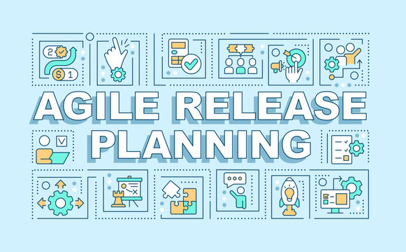 Agile release planning word concepts light blue banner. Team work. Infographics with editable icons on color background. Isolated typography. Vector illustration with text. Arial-Black font used
