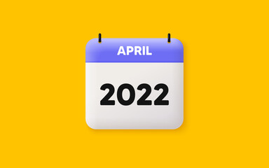 Calendar agenda 3d icon. April month icon. Event schedule Apr date. Meeting appointment planner. Agenda plan, Month schedule 3d calendar and Time planner. April day reminder. 2022 year. Vector