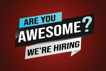 Fototapeta premium hiring recruitment Join now design for banner poster. are you awesome? lettering with geometric shapes lines. Vector illustration typographic. Open vacancy design template modern concept 