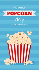 Vector vertical template banner National Popcorn day 19 January. Greeting card illustration with popcorn bucket on blue background. Flyer for event and social media.