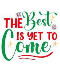 Fototapeta premium New Year Quotes SVG, Mega Bundle New Year SVG, New Years SVG Bundle, New Year's Eve Quote, Cheers 2023 Saying