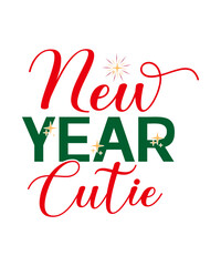 New Year Quotes SVG, Mega Bundle New Year SVG, New Years SVG Bundle, Happy New Year 2023 Svg, New Year Same Hot Mess Svg