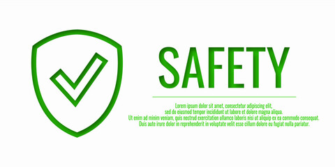 Banner safety first. Vector illustration with word SAFETY on a white background. Place for your text.