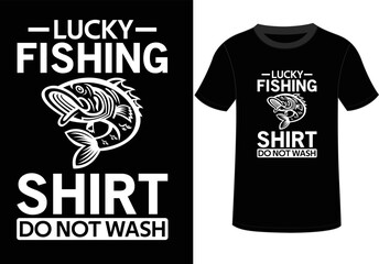 FISHING T-SHIRT DESIGN AND YOU CAN USE IT FOR OTHER PURPOSES,