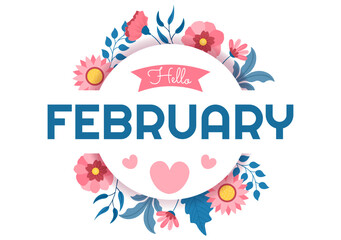Fototapeta na wymiar Hello February Month with Flowers, Hearts, Leaves and Cute Lettering for Decoration Background in Flat Cartoon Hand Drawn Templates Illustration