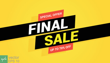 Final sale banner, special offer up to 70% off. Yellow banner template. Vector abstract background design, marketing template, business concept. EPS 10.