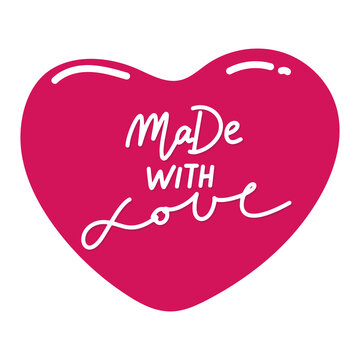 Made with love sign with calligraphy inscription and heart, emblem or tag template. 