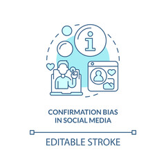 Confirmation bias in social media turquoise concept icon. Cognitive prejudice example abstract idea thin line illustration. Isolated outline drawing. Editable stroke. Arial, Myriad Pro-Bold fonts used