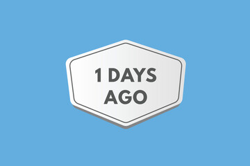 1 days ago text web button. One day ago banner label
