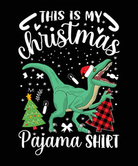 THIS IS MY CHRISTMAS PAJAMA SHIRT TSHIRT DESIGN