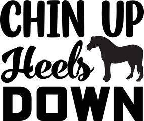 chin up heels down