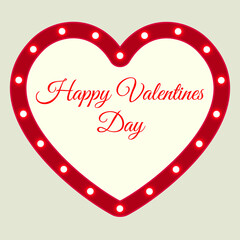 Happy valentines day. Vector empty retro circus billboard frame with electric bright glowing lamps. Light bulbs heart shape figure.