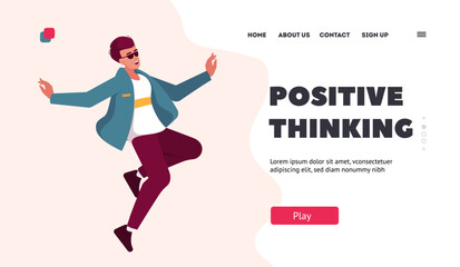 Fototapeta na wymiar Positive Thinking Landing Page Template. Fun Concept with Man In Trendy Clothes Jumping, Rejoice And Laugh