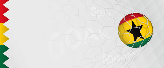 Banner design of a football ball with flag of Ghana in football net, the goal by national soccer team of Ghana.
