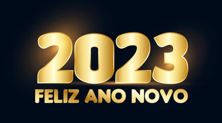 FELIZ ANO NOVO, 2023 DOURADO, 2023, 2023 FELIZ ANO NOVO, ANO 2023, 2023 YEAR GOLDEN, FELIZ ANO NOVO DOURADO
