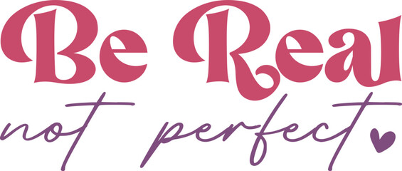 Retro Inspirational Quotes Svg Design