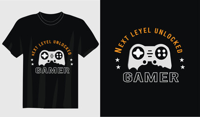 Next leyel unlocked Gamer vintage typography gamere t-shirt new design