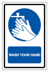 Wash Your Hand Please Symbol Sign,Vector Illustration, Isolated On White Background Label. EPS10