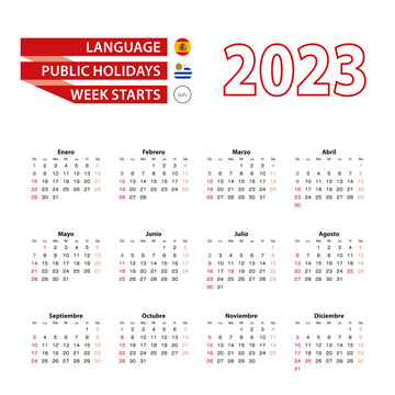 Calendar 2023 in Spanish language with public holidays the country of Uruguay in year 2023.