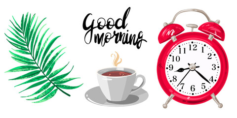Vector abstract illustration. Set with red alarm clock, coffee cup, palm leaf and lettering. Good morning.