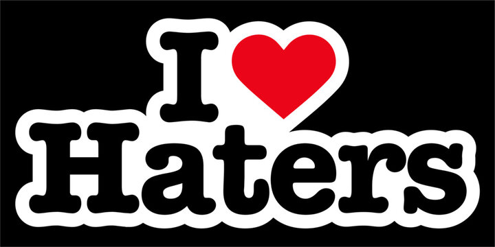 Black Red WhiteI Heart Love Haters Bumper Sticker Set Vector EPS PNG No Transparent Background