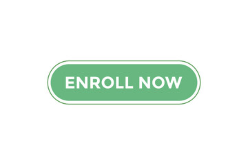 Enroll now button. web banner template Vector Illustration
 - obrazy, fototapety, plakaty