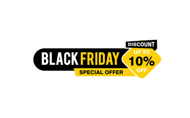 10 Percent discount black friday offer, clearance, promotion banner layout with sticker style. 