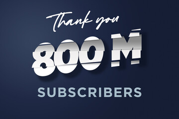 800 Million  subscribers celebration greeting banner with cutting Design