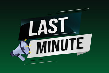 last minute word concept vector illustration with lines 3d style for social media landing page, template, ui, web, mobile app, poster, banner, flyer, background, gift card, coupon, label, wallpaper	