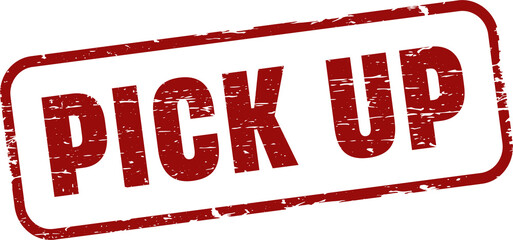 Pick up grunge rubber stamp