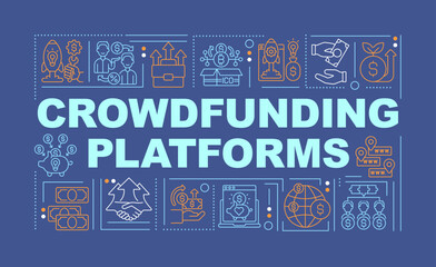 Crowdfunding platforms word concepts dark blue banner. Investment. Infographics with editable icons on color background. Isolated typography. Vector illustration with text. Arial-Black font used